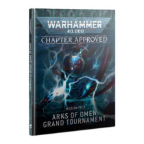 WARHAMMER 40K - Chapter Approved - Arks of Omen: Grand Tournament (English) - Szabálykönyv