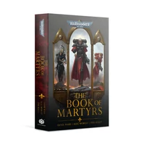 Warhammer 40K THE BOOK OF MARTYRS (PB ANTHOLOGY)