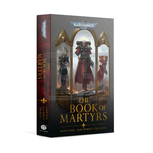 Warhammer 40K THE BOOK OF MARTYRS (PB ANTHOLOGY)